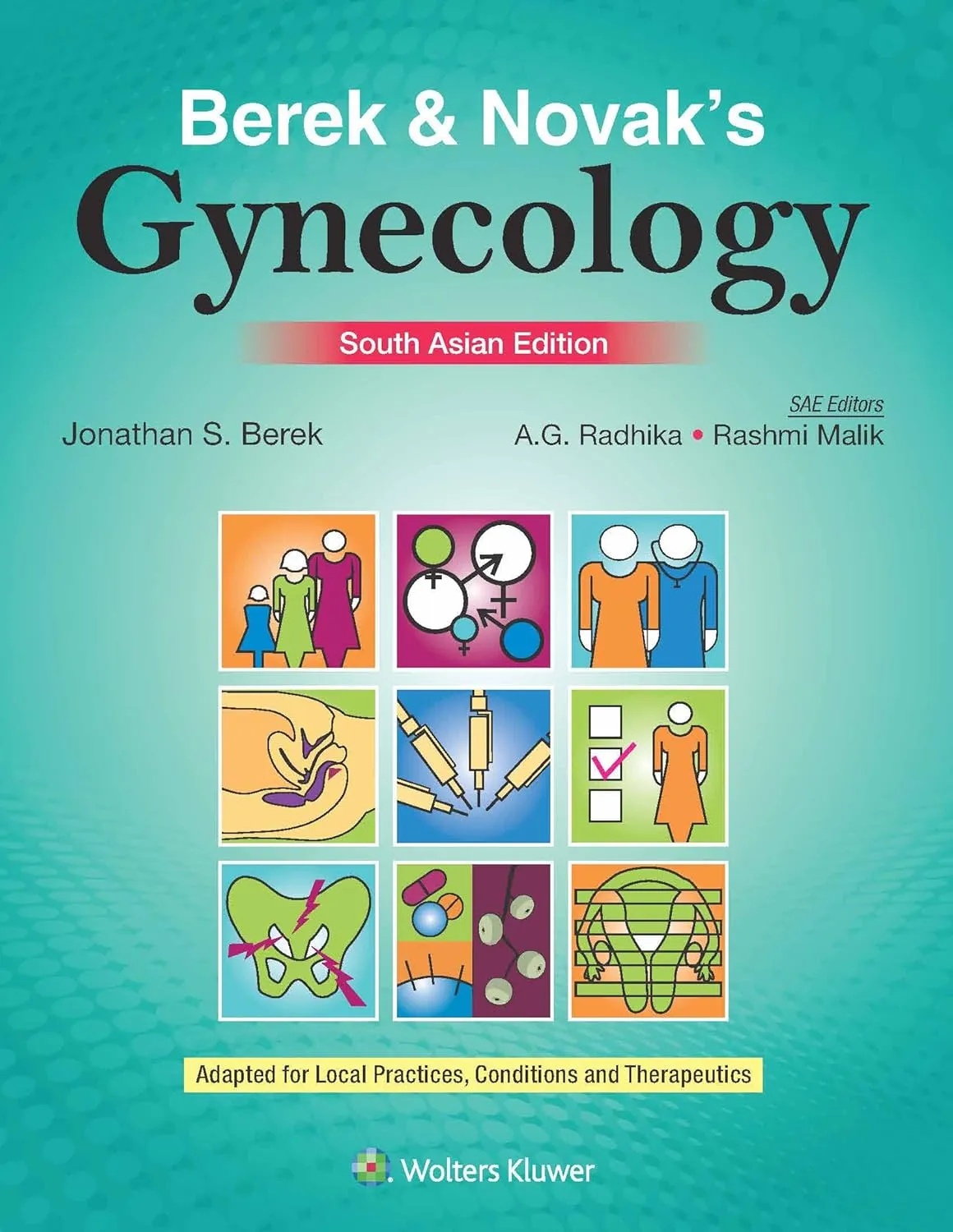 Berek & Novak’s Gynecology (SAE) -17E