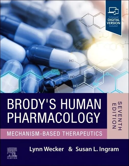Brody's Human Pharmacology - 7E