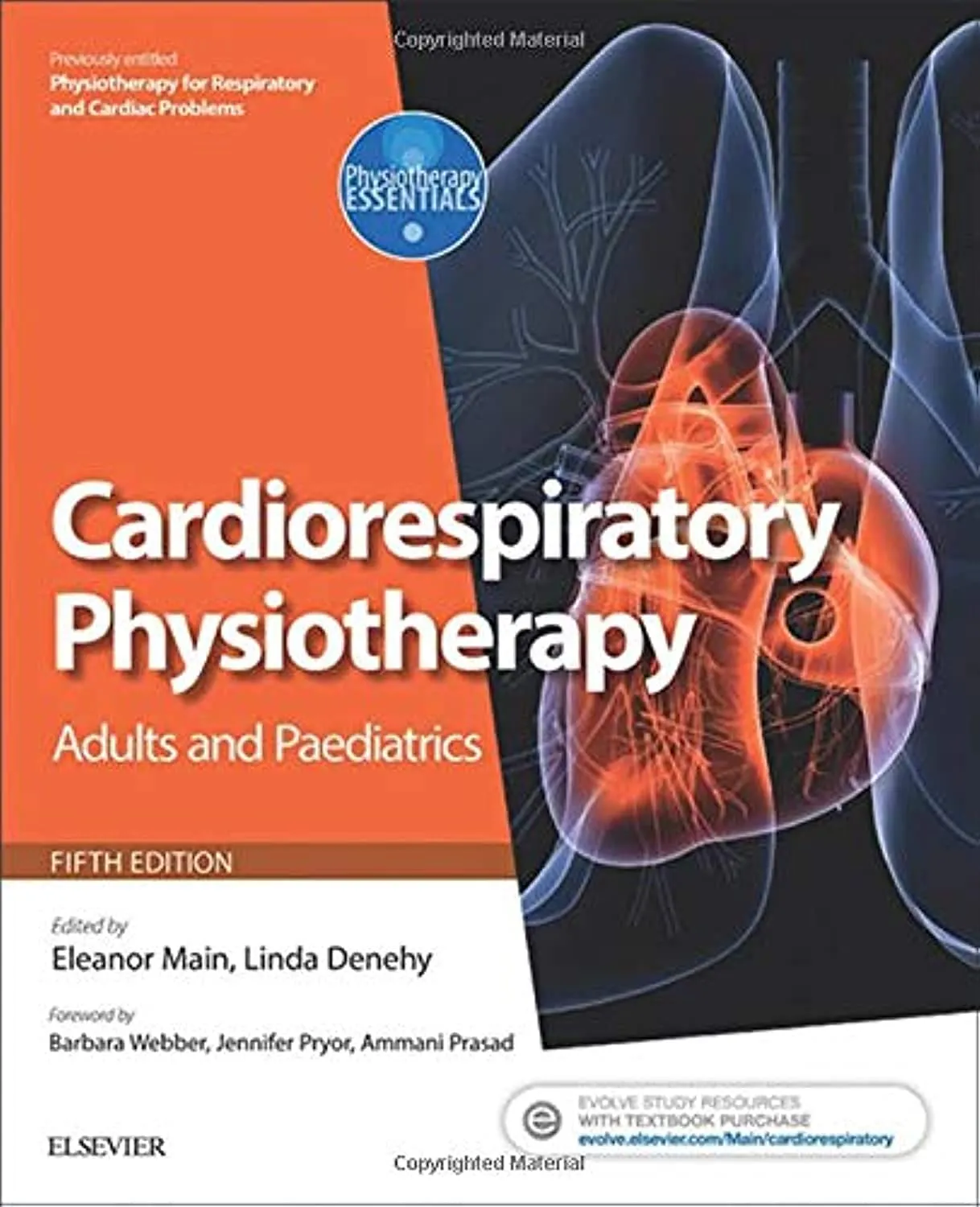 Cardiorespiratory Physiotherapy: Adults and Paediatrics