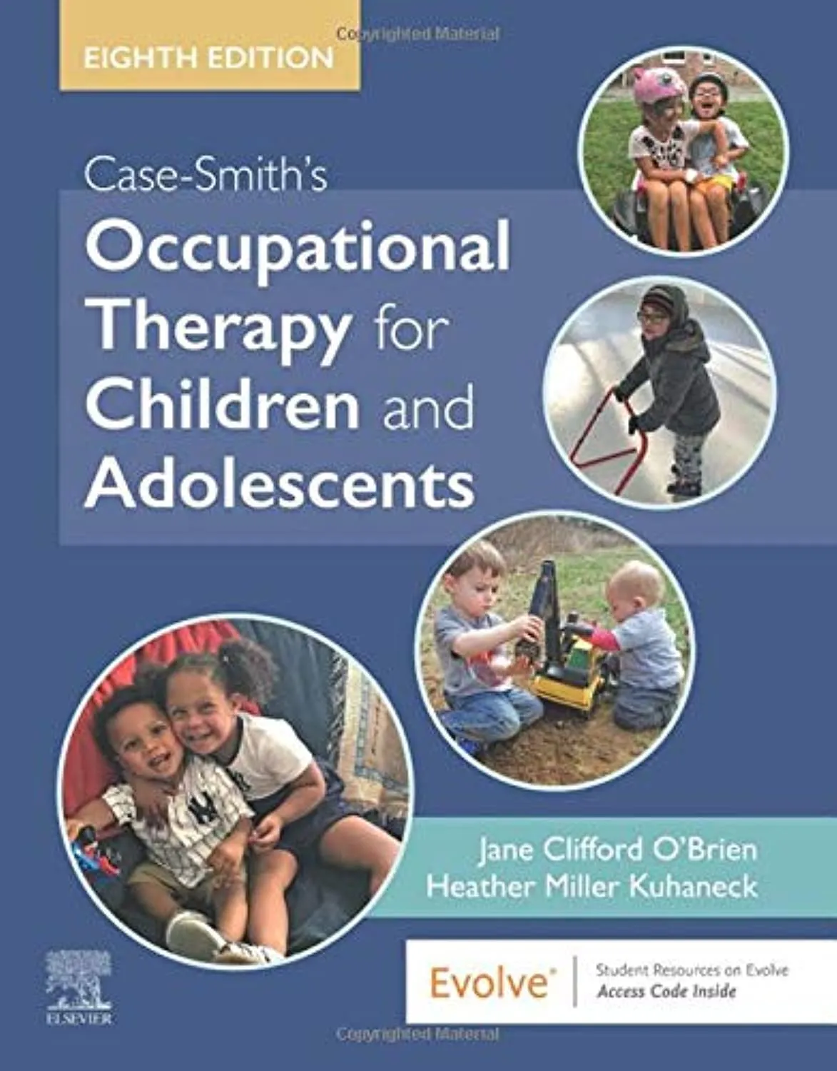 Case-Smith's Occupational Therapy for Children and Adolescents-8E