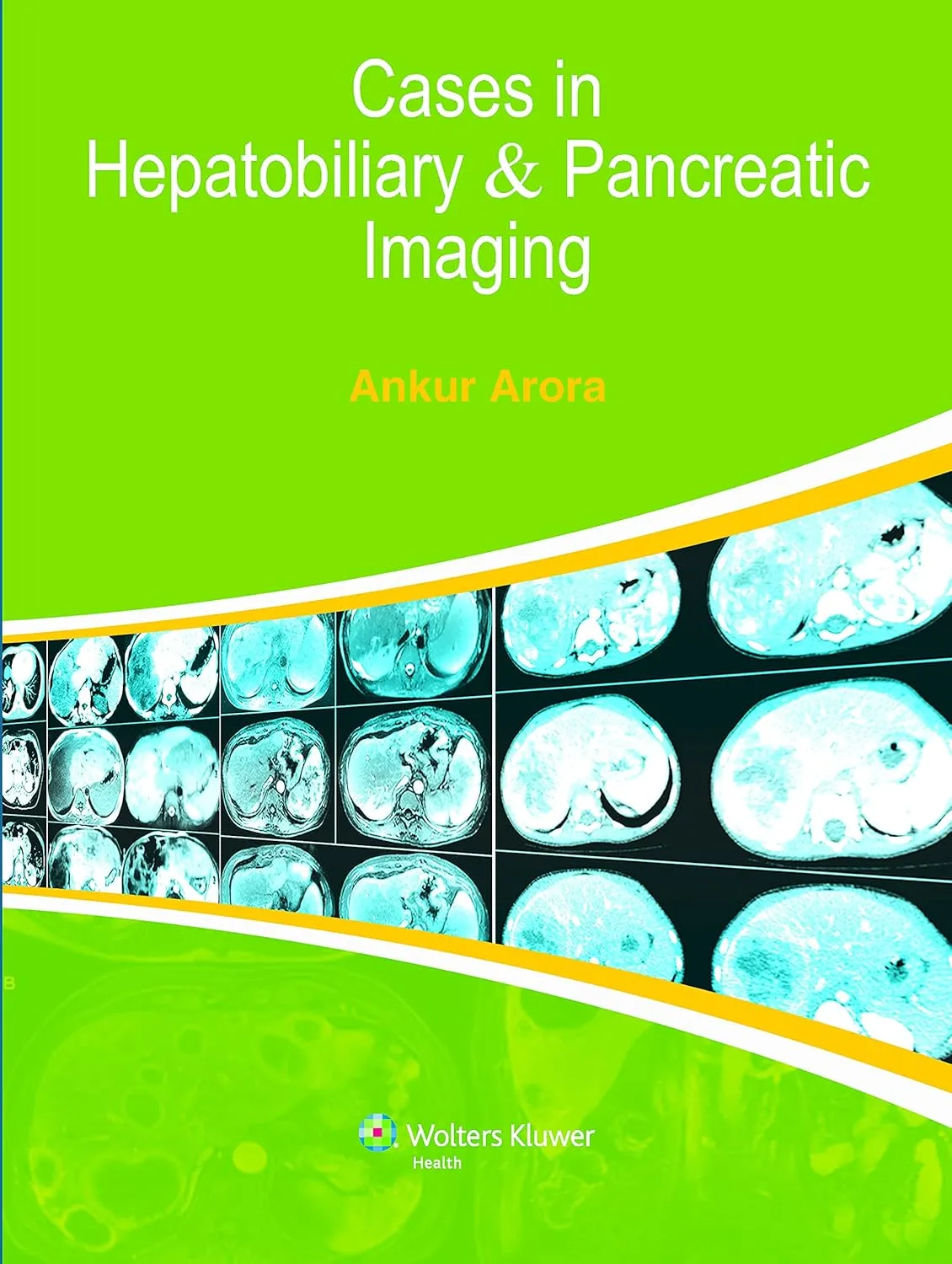Cases in Hepatobiliary & Pancreatic Imaging