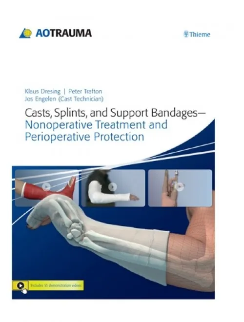 Casts, Splints, and Support Bandages Indian Reprint - 1st Edition
