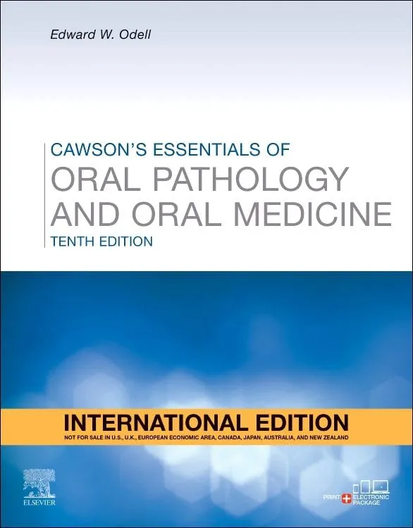 Cawson's Essentials of Oral Pathology and Oral Medicine, IE 10th Edition