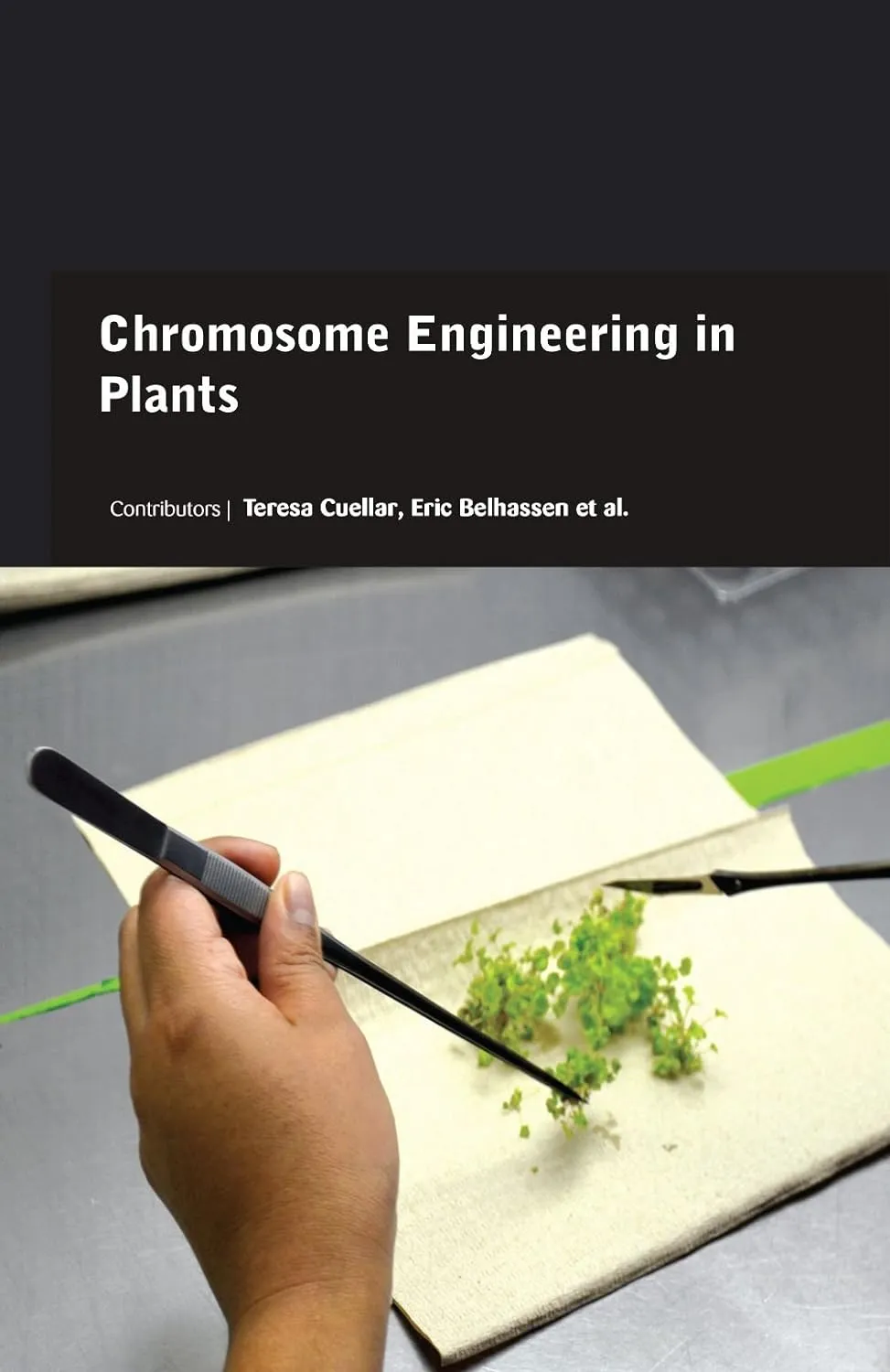 Chromosome Engineering In Plants (HB 2017)