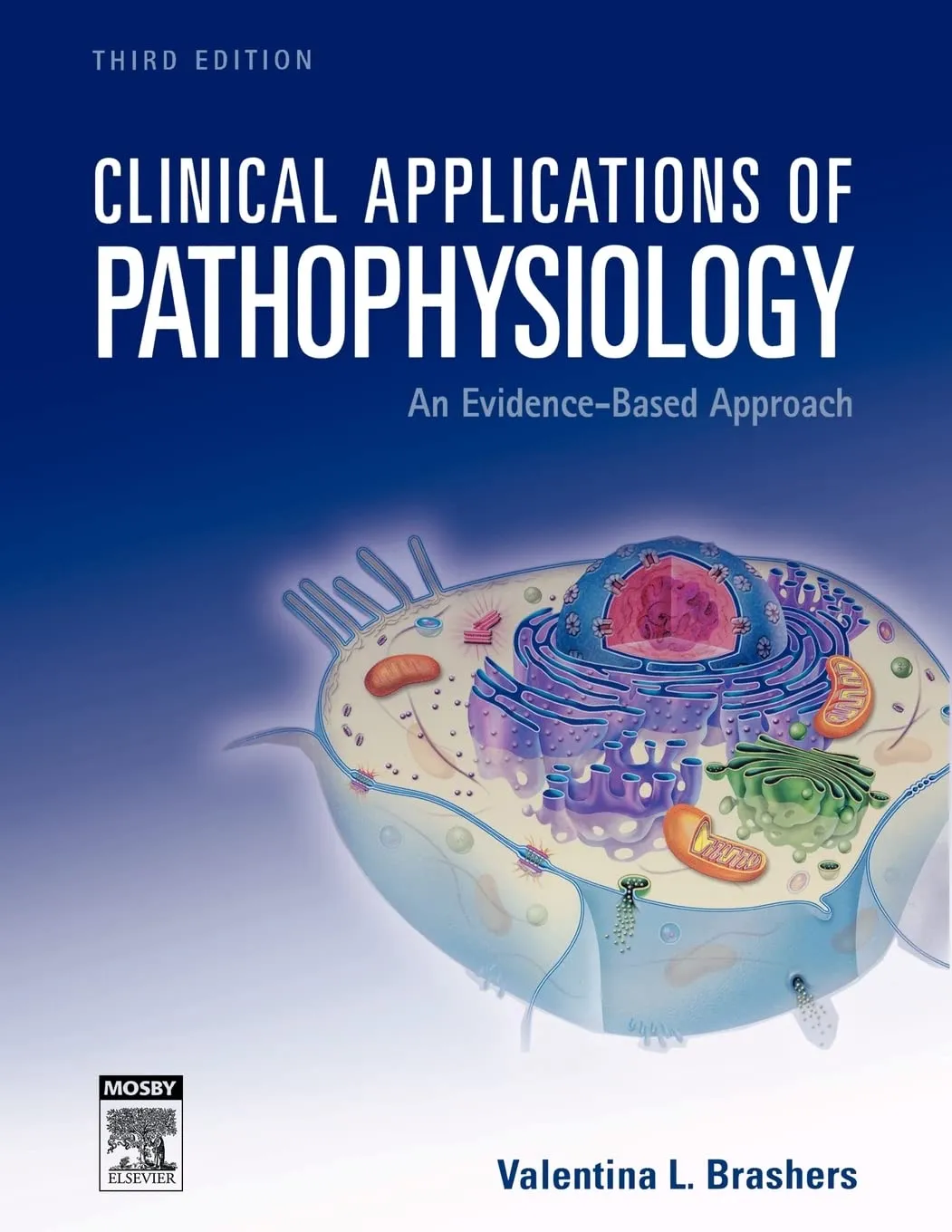 Clinical Applications of Pathophysiology-3E