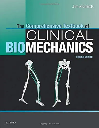 Clinical Biomechanics Comprehensive Textbook - 2nd Edition
