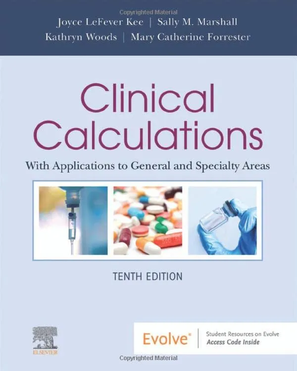 Clinical Calculations-10E