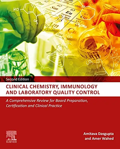 Clinical Chemistry, Immunology and Laboratory Quality Control - 2nd Edition