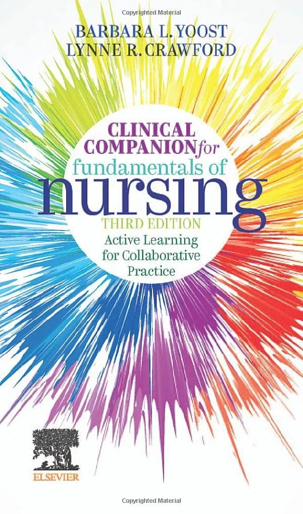 Clinical Companion for Fundamentals of Nursing-3E