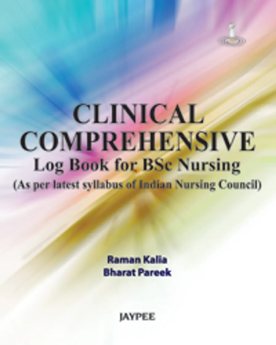 Clinical Comprehensive Log Book for BSC Nursing