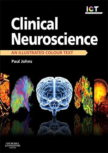 Clinical Neuroscience an Illustrated Colour Text - 1st Edition