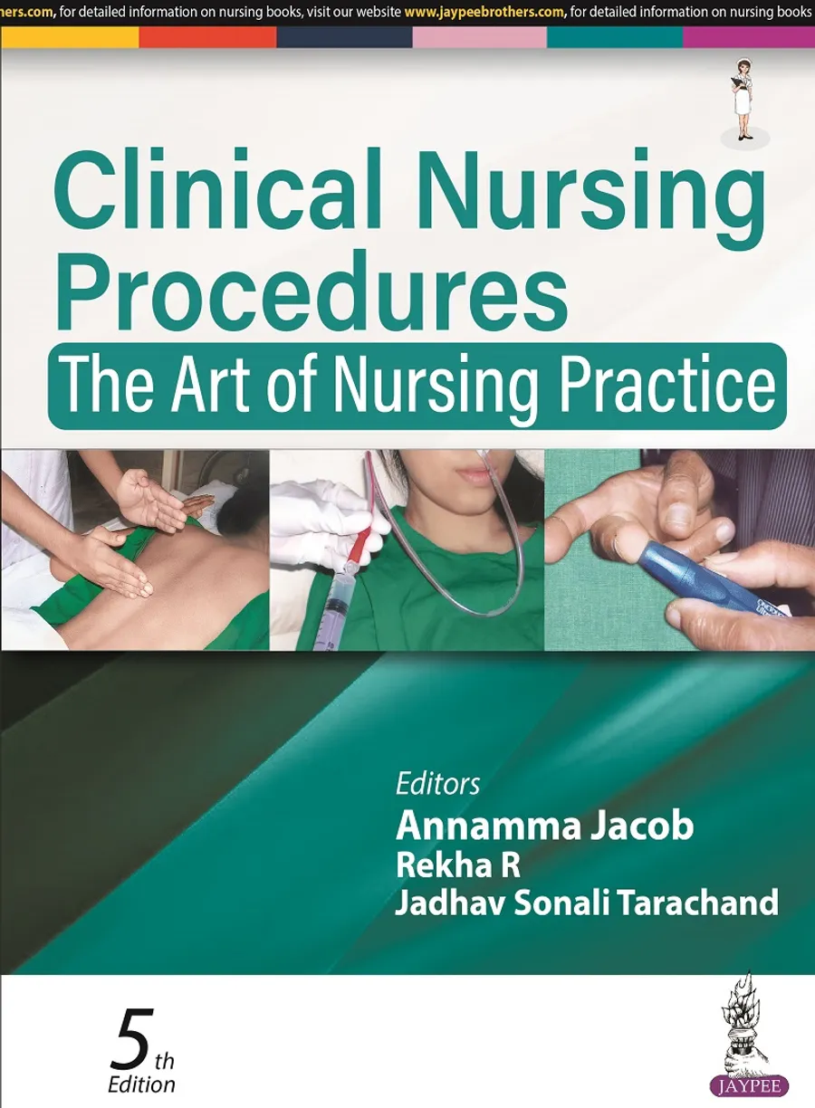 Clinical Nursing Procedures | The Art of Nursing Practice