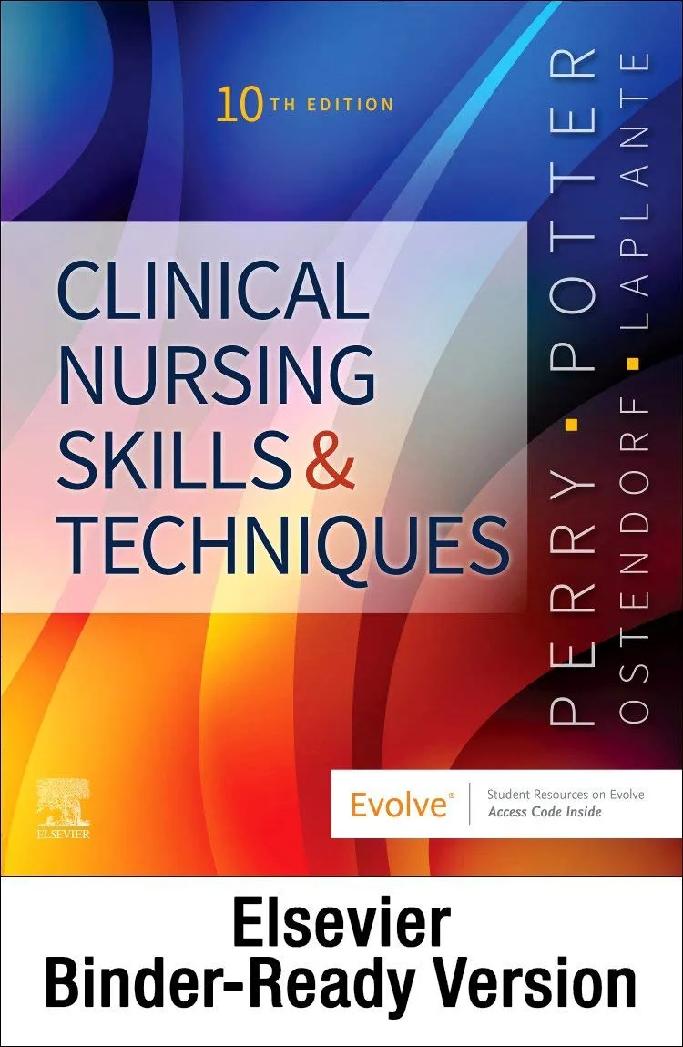 Clinical Nursing Skills and Techniques-Text and Checklist Package-10E
