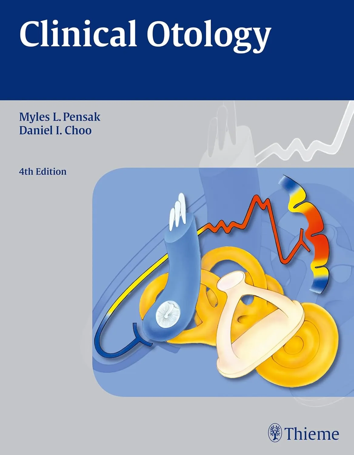 Clinical Otology 4th Edition