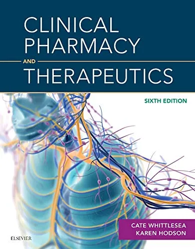 Clinical Pharmacy and Therapeutics - 6th Edition