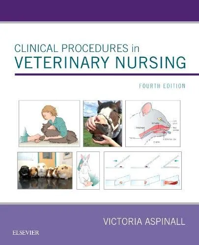 Clinical Procedures in Veterinary Nursing - 4th Edition 