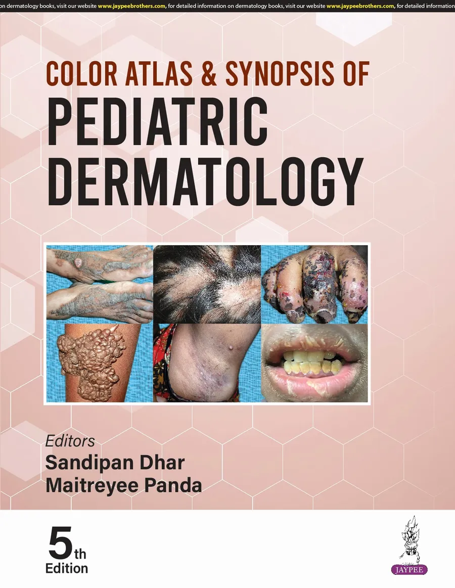 Color Atlas & Synopsis of Pediatric Dermatology | 5th Edition