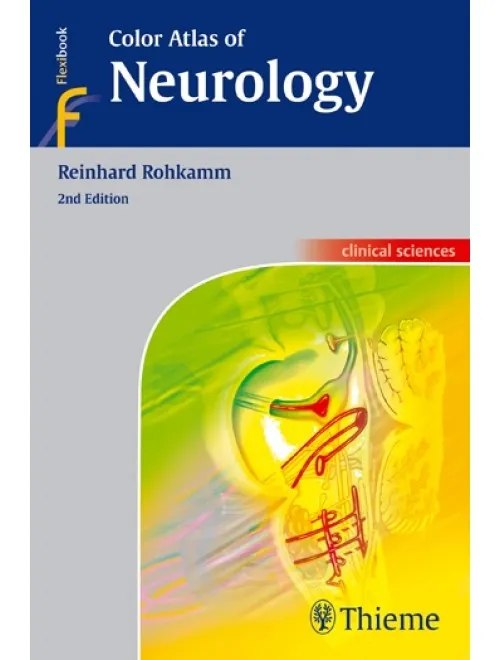 Color Atlas of Neurology 2014 - 2nd Edition