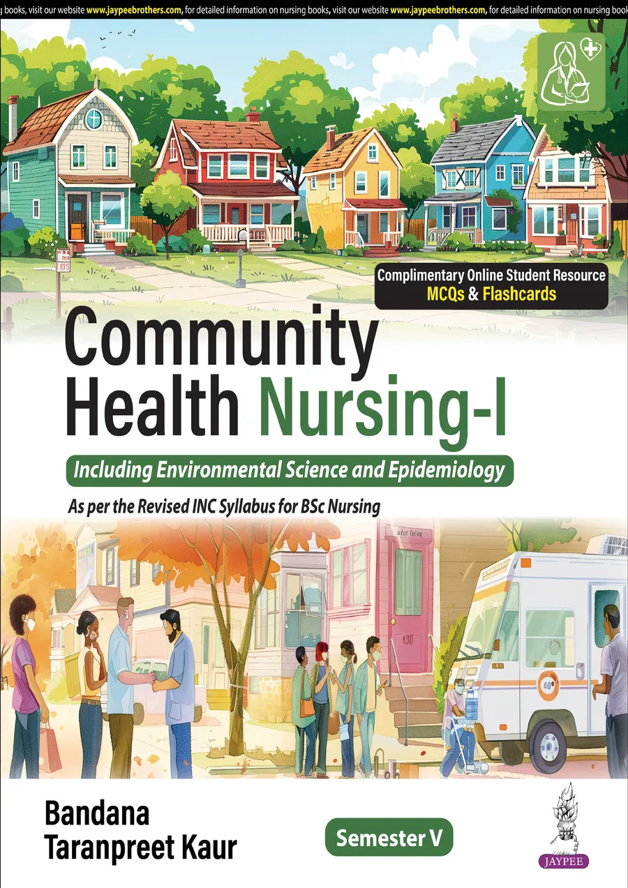 Community Health Nursing-I (Including Environmental Science And Epidemiology)