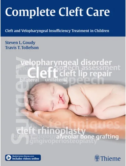 Complete Cleft Care - 1st Edition