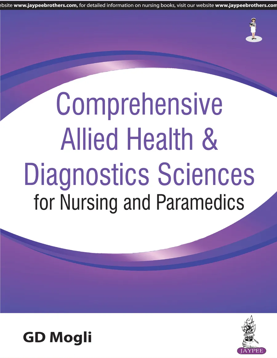 Comprehensive Allied Health & Diagnostics Sciences for Nursing and Paramedics