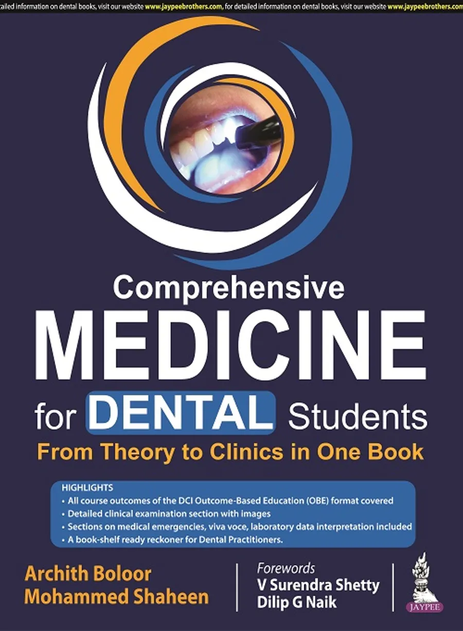 Comprehensive Medicine for Dental Students | From Theory to Clinics in One Book