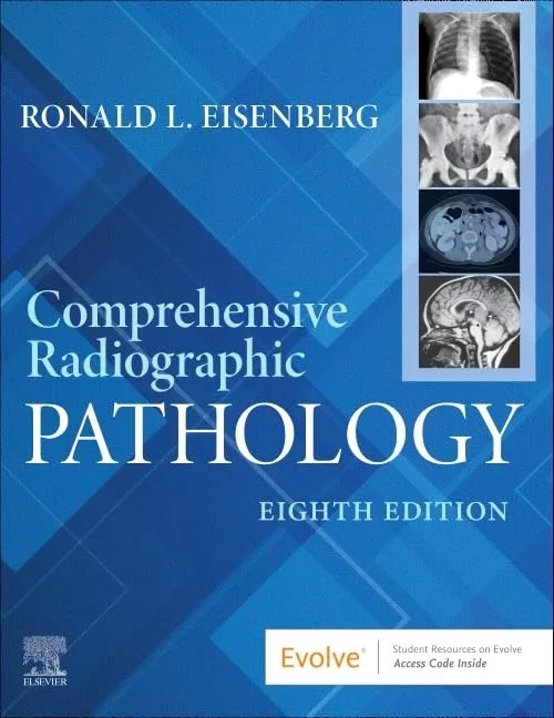 Comprehensive Radiographic Pathology-8E