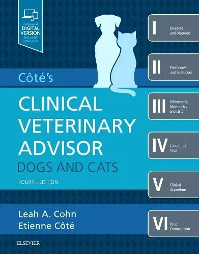 Cote's Clinical Veterinary Advisor: Dogs and Cats-4E