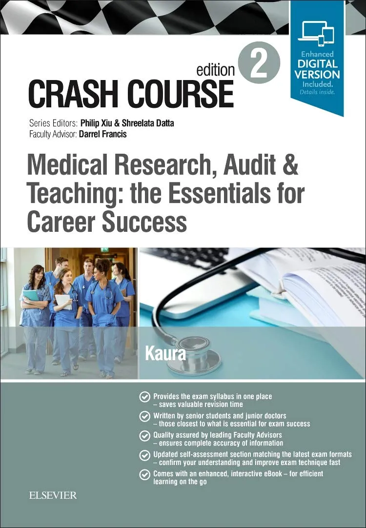 Crash Course Medical Research, Audit and Teaching: the Essentials for Career Success-2E