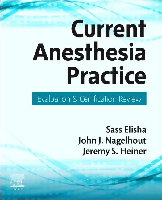 Current Anesthesia Practice-1E