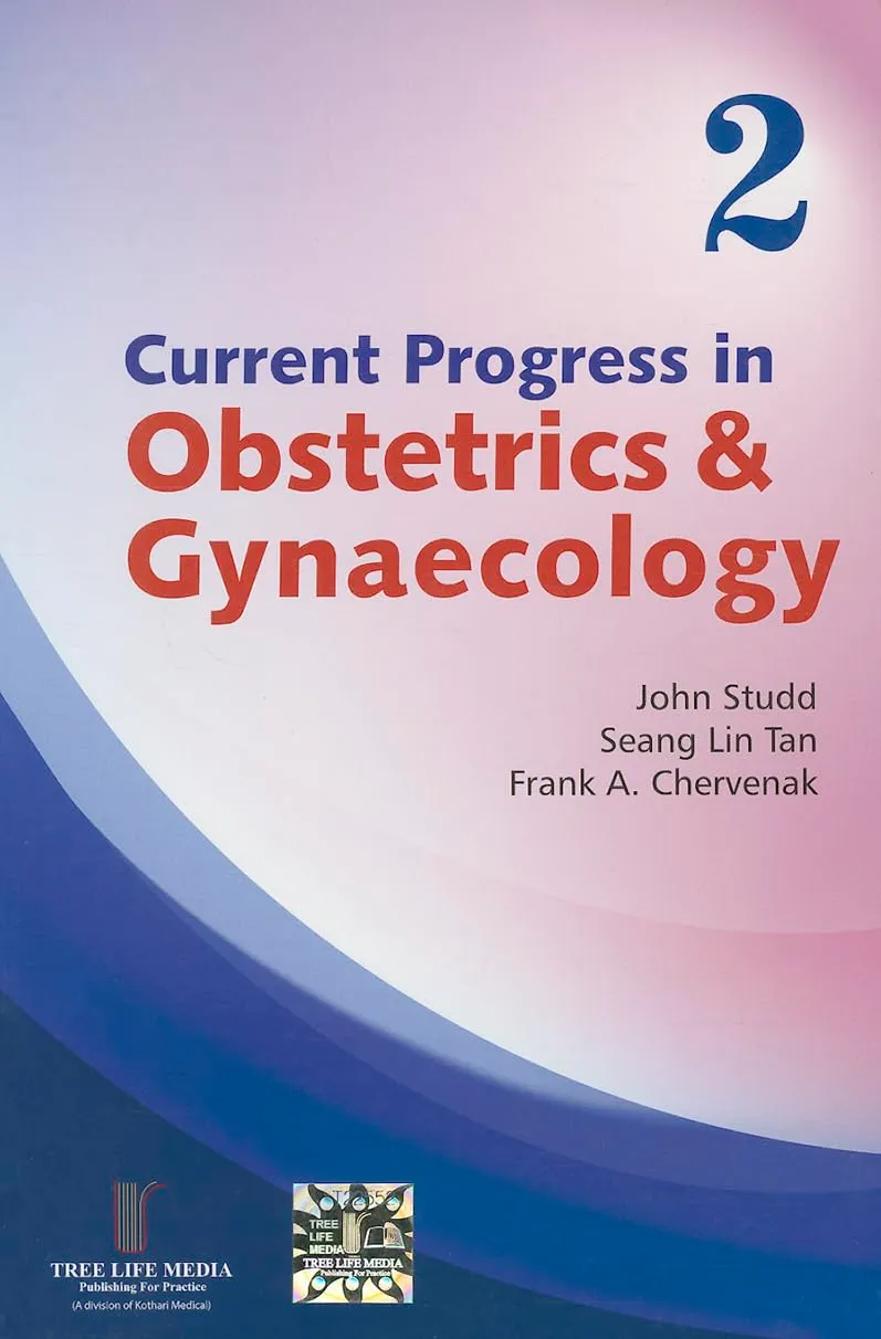 Current Progress in Obs & Gyn (Vol 2)