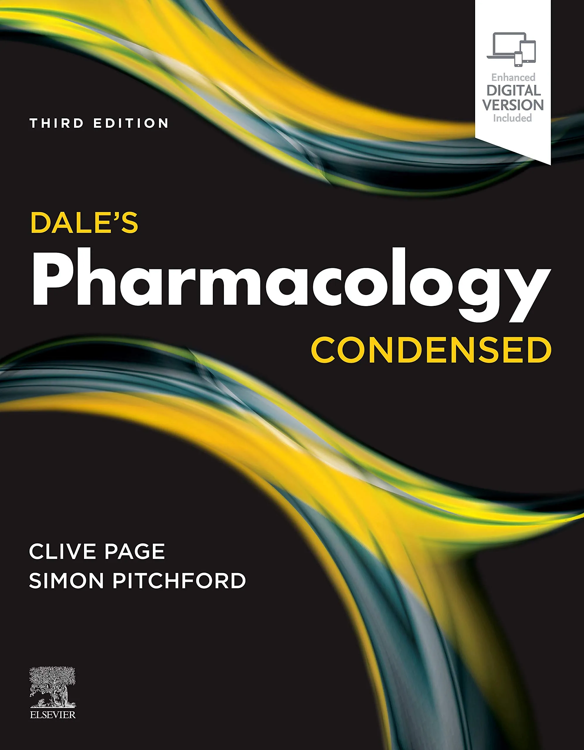 Dale's Pharmacology Condensed : A Comprehensive Guide with Student Consult Online Access - 3rd Edition