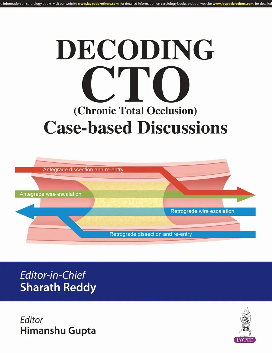 Decoding CTO (Chronic Total Occlusion) Case-Based Discussions