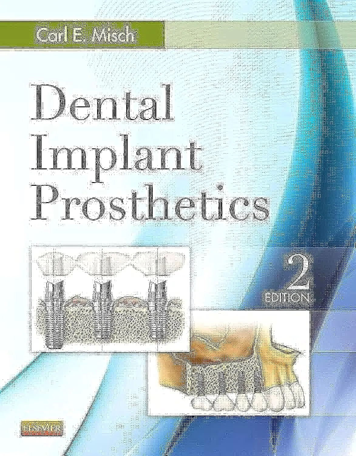 Dental Implant Prosthetics 2/e