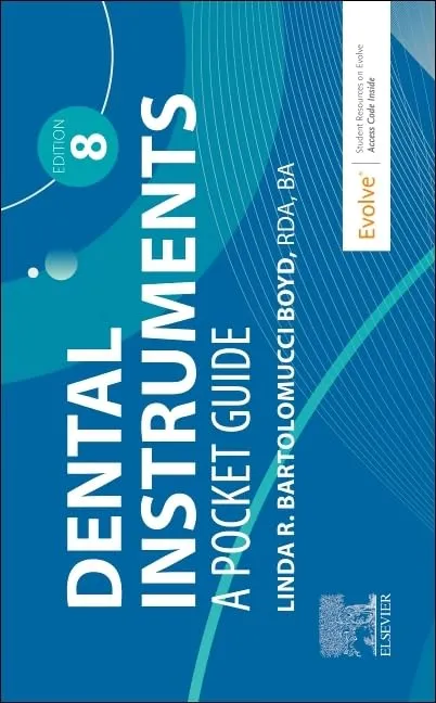 Dental Instruments: A Pocket Guide - 8E