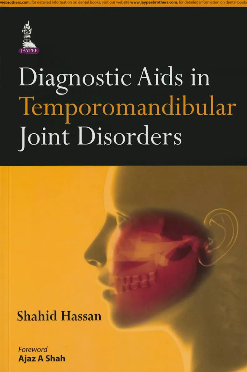 Diagnostic Aids in Temporomandibular Joint Disorders - 1st Edition