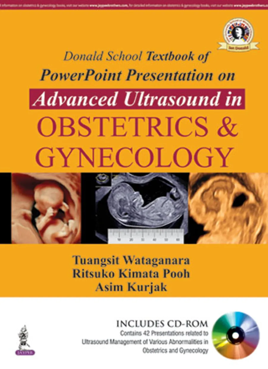 Donald School Textbook of PowerPoint Presentation on Advanced Ultrasound in Obstetrics & Gynecology (includes CD-ROM)