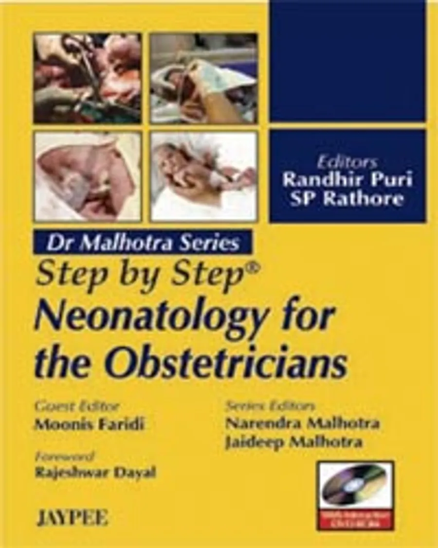 Dr Malhotra Series | Step by Step Neonatology for the Obstetricians (with Interactive DVD-ROM)