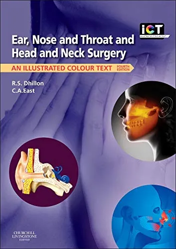 Ear Nose Throat Head and Neck Surgery - 4th Edition