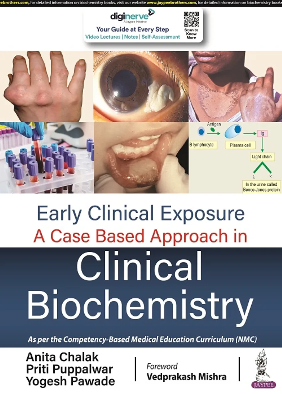 Early Clinical Exposure | A Case Based Approach in Clinical Biochemistry