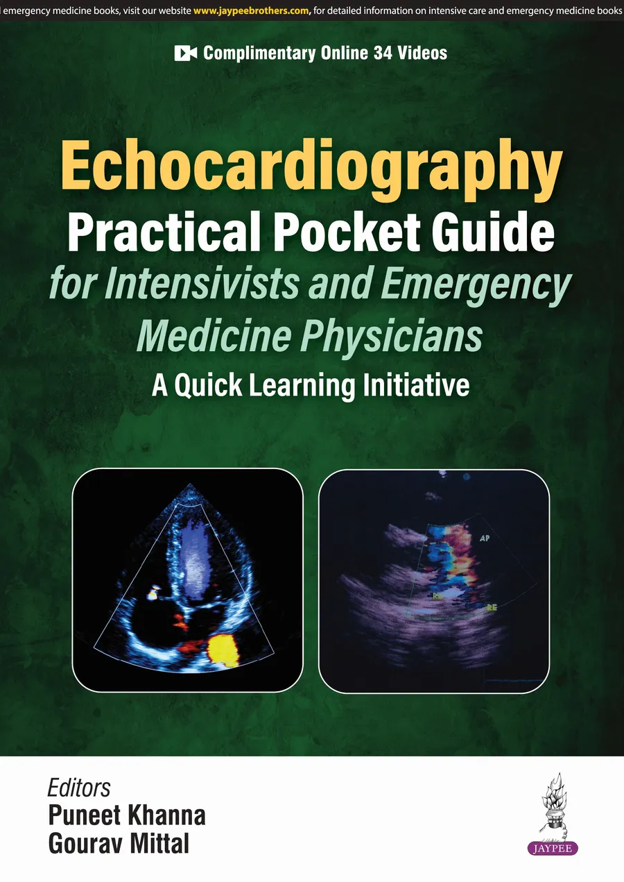 Echocardiography Practical Pocket Guide for Intensivists and Emergency Medicine Physicians (A Quick Learning Initiative)