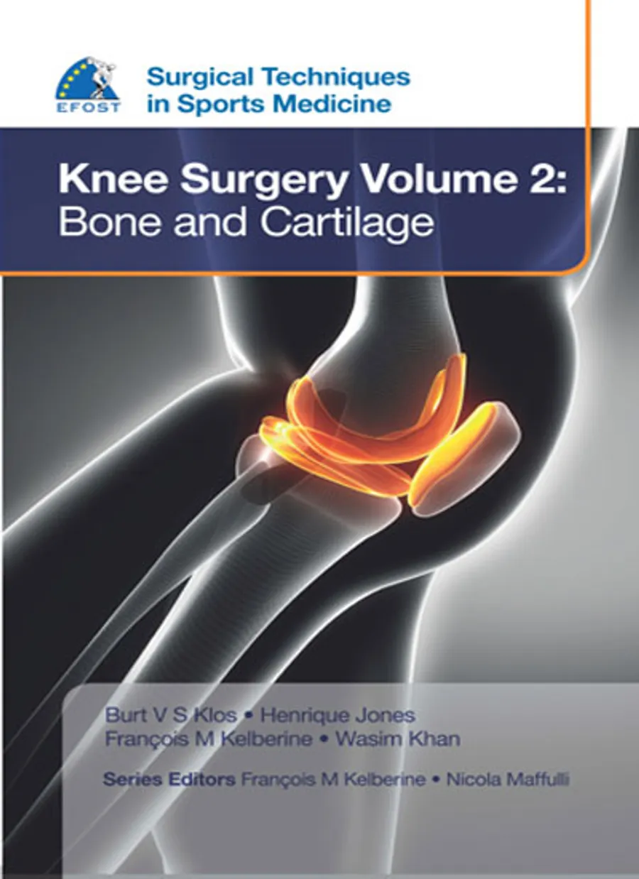 EFOST Surgical Techniques in Sports Medicine - Knee Surgery Vol.2 | Bone and Cartilage