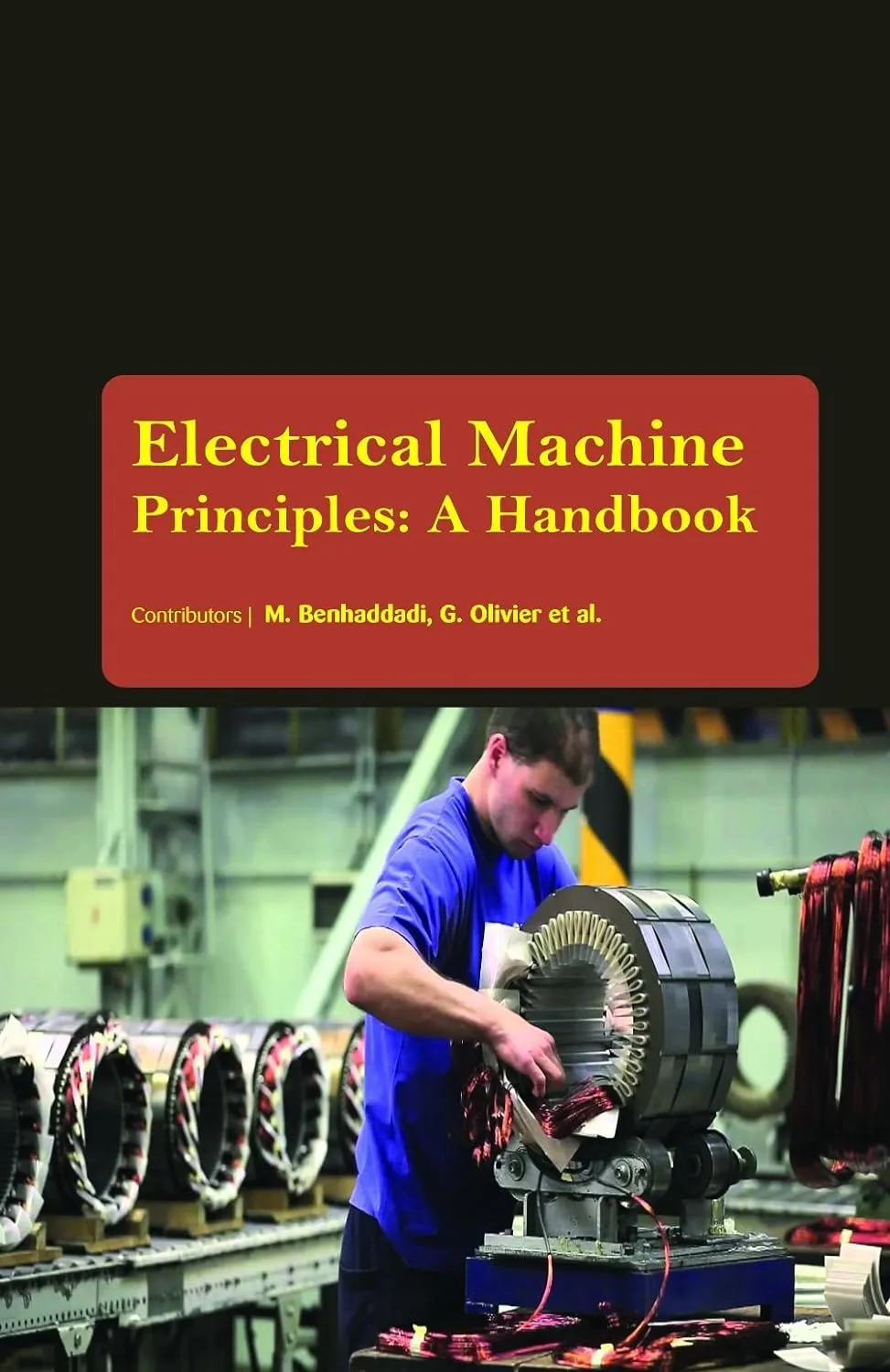 Electrical Machine Principles A Handbook ( HB 2017)