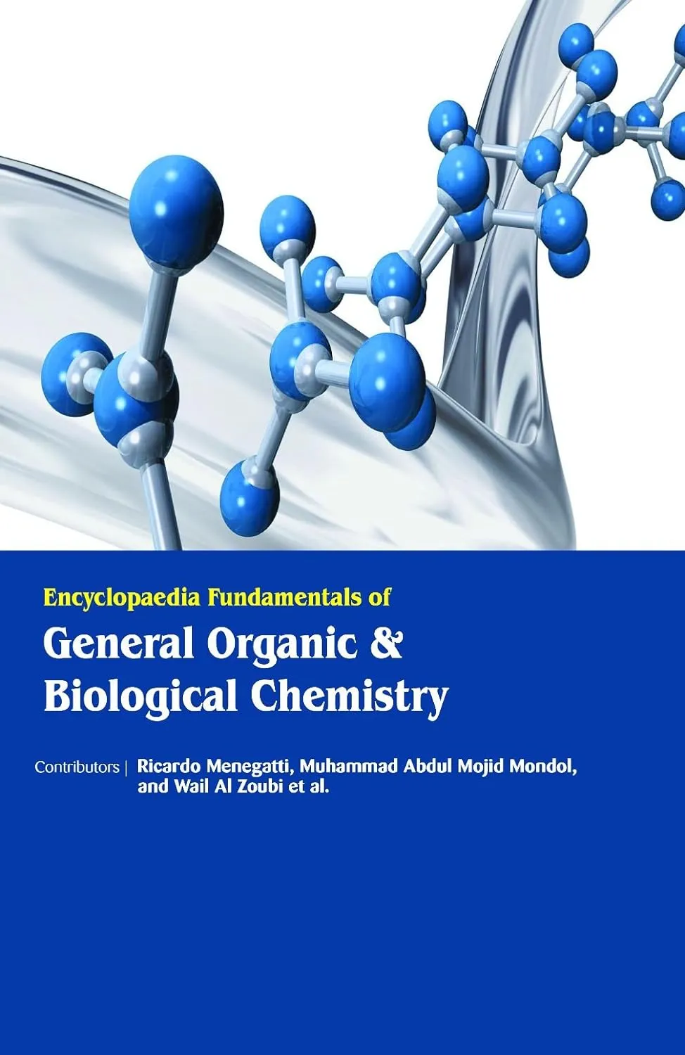 Encyclopaedia Fundamentals Of General Organic And Biological Chemistry 3 Vol Set ( HB 2017)