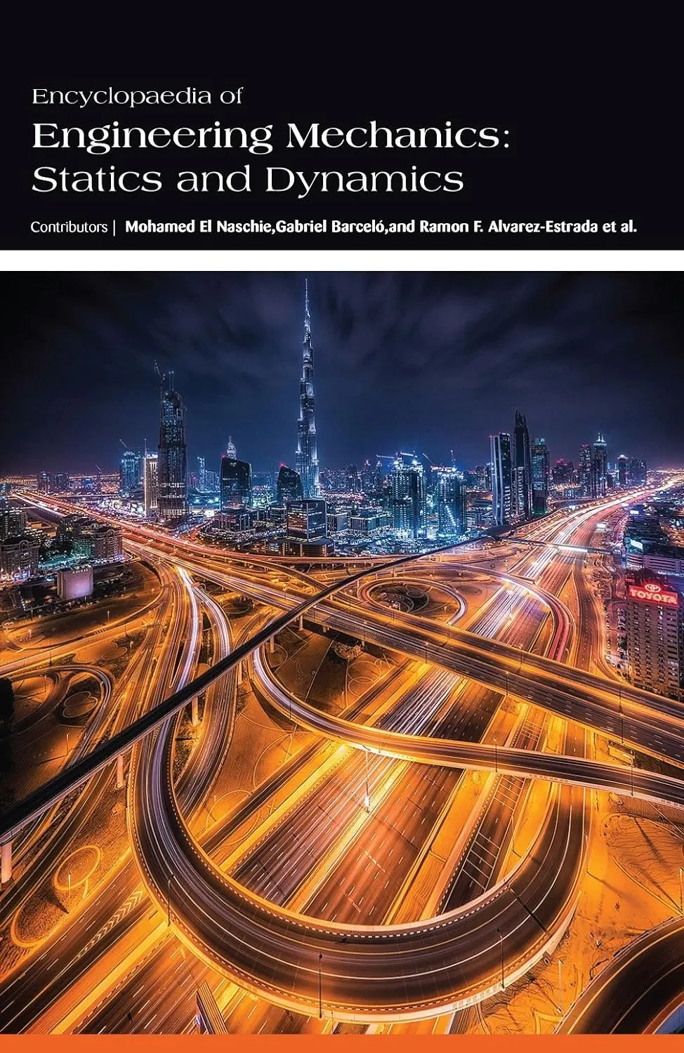 Encyclopaedia Of Engineering Mechanics Statics And Dynamics 3 Vol Set ( HB 2017)