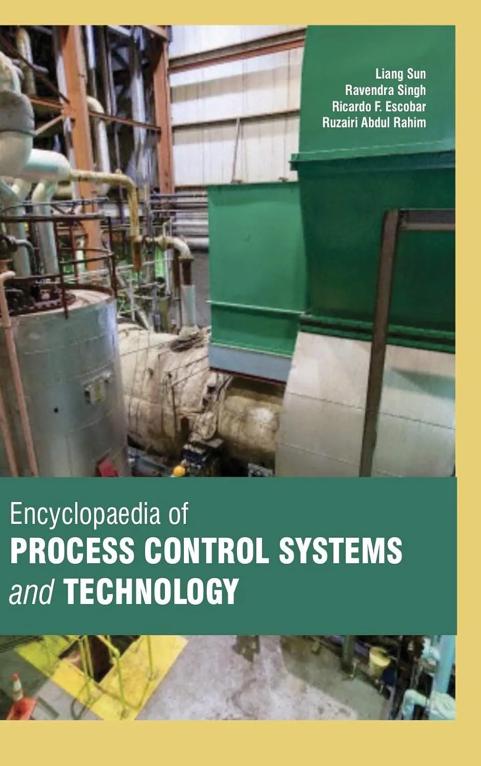Encyclopaedia Of Process Control Systems And Technology 4 Vol Set ( HB 2017)