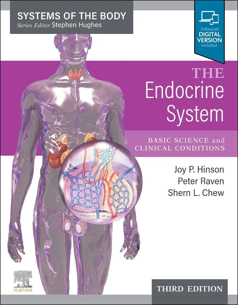The Endocrine System: Systems of the Body Series - 3E