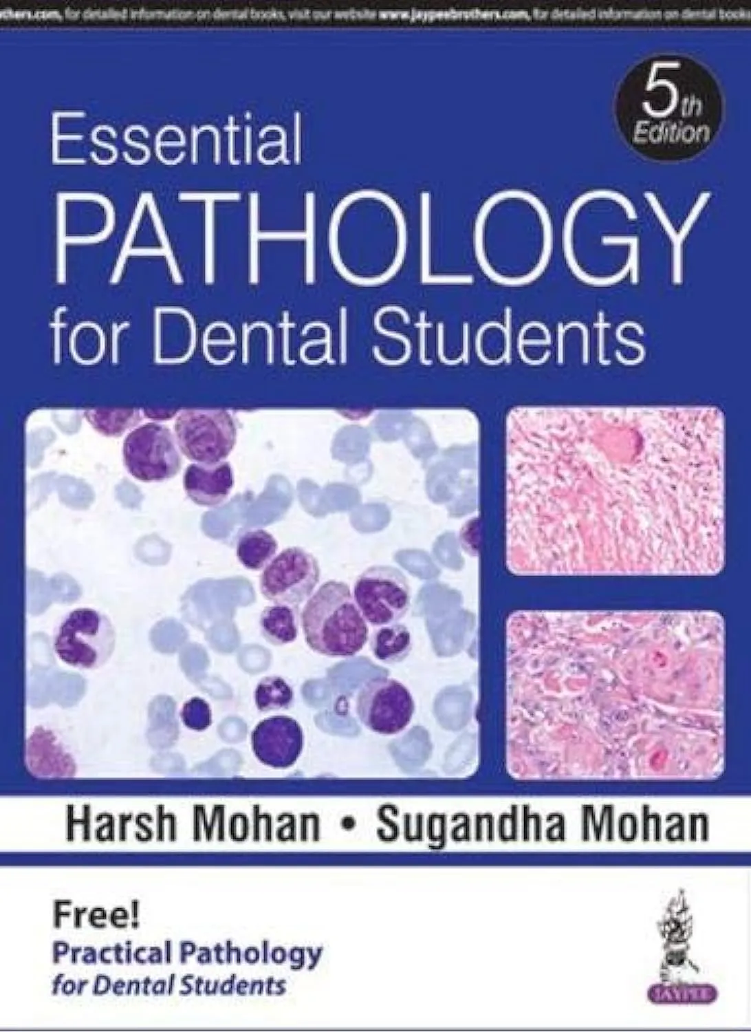 Essential Pathology for Dental Students (with Free Practical Pathology for Dental Students) - 5th Edition