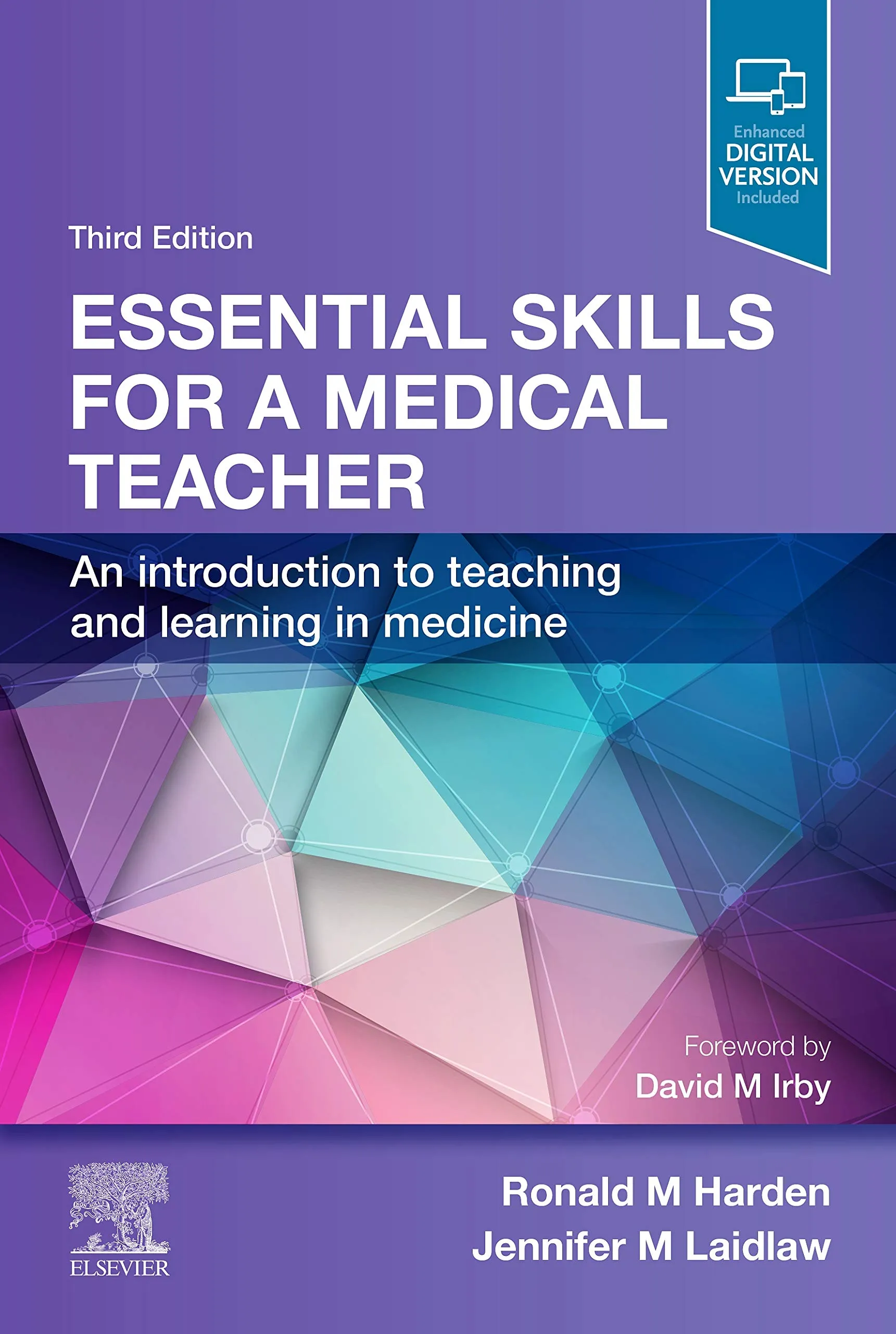 Essential Skills for a Medical Teacher- Third Edition 