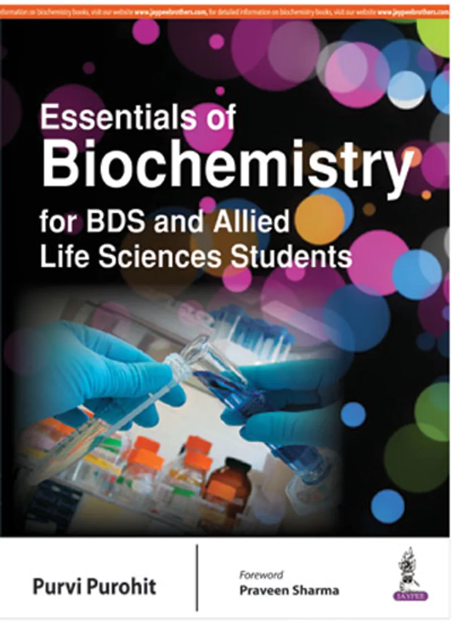 Essentials of Biochemistry for BDS and Allied Life Sciences Students
